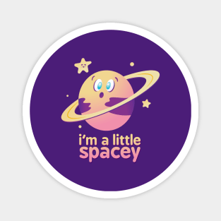 Feeling Spacey Magnet